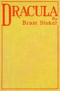 Cover of the BookReveal Edition of Dracula by Bram Stoker