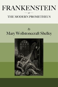 Cover of the BookReveal Edition of Frankenstein by Mary Shelley