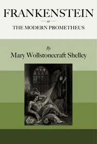 Cover of the BookReveal Edition of Frankenstein by Mary Shelley